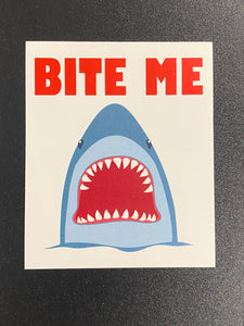 Bite Me Shark Sticker